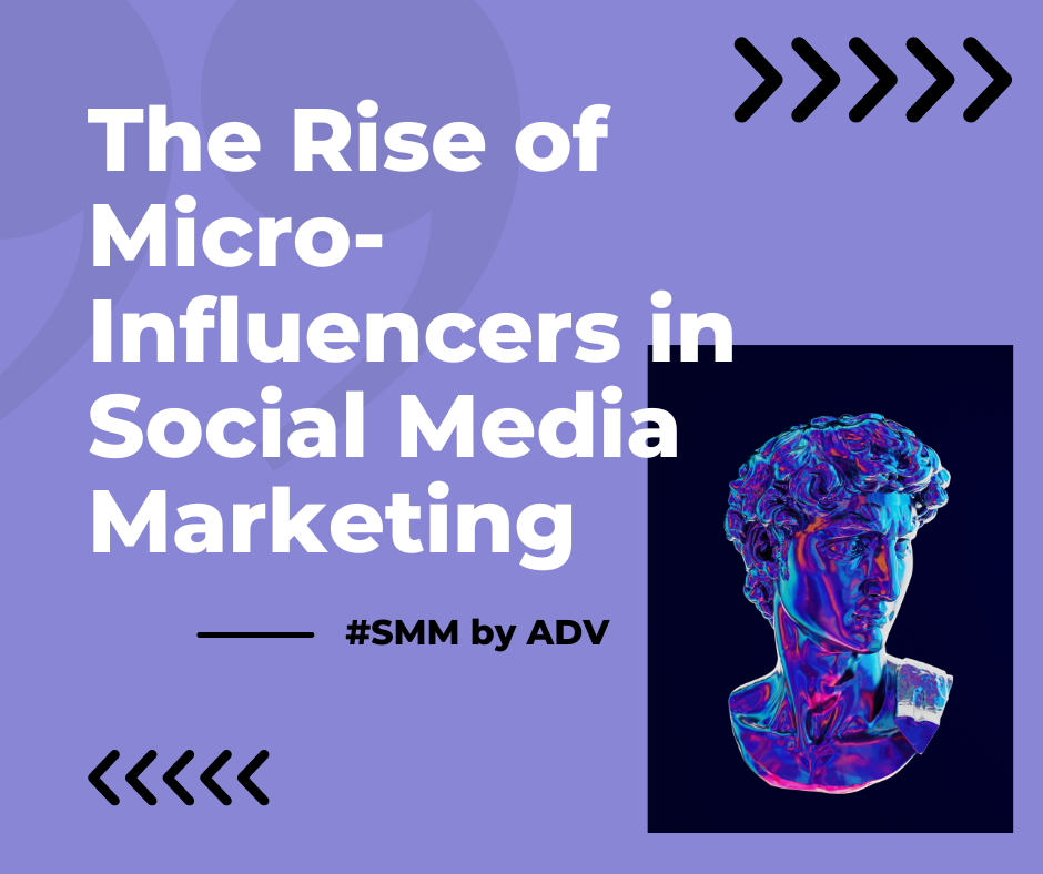 The Rise of Micro-Influencers in Social Media Marketing: How Smaller Followings are Leading to Higher Engagement.